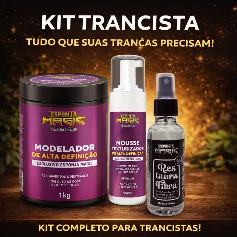 KIT POMADA + MOUSSE BRAIDS + RESTAURA FIBRAS ESPONJA MAGIC - PARA TRANÇAS E PENTEADOS