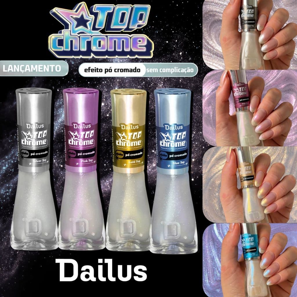 Kit 4 Dailus Top Coat Top Chrome Esmalte Efeito Borboleta Pó Cromado Lançamento