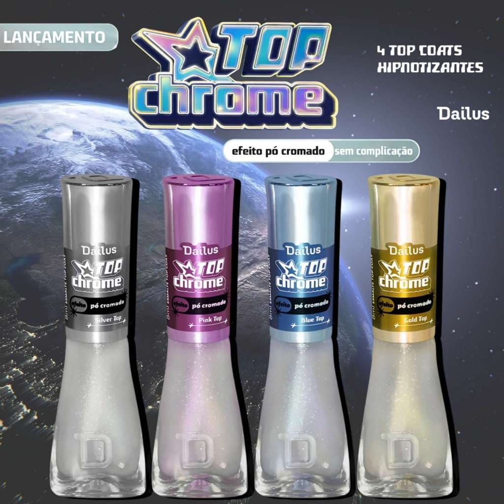 Esmaltes Dailus Top Coat Chrome Esmalte Efeito Pó Cromado Lançamento
