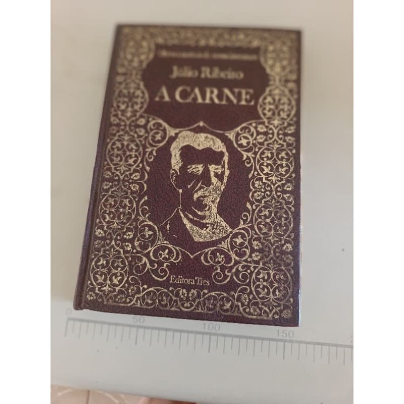 A Carne .Obras imortais da nossa literatura.volume 4.