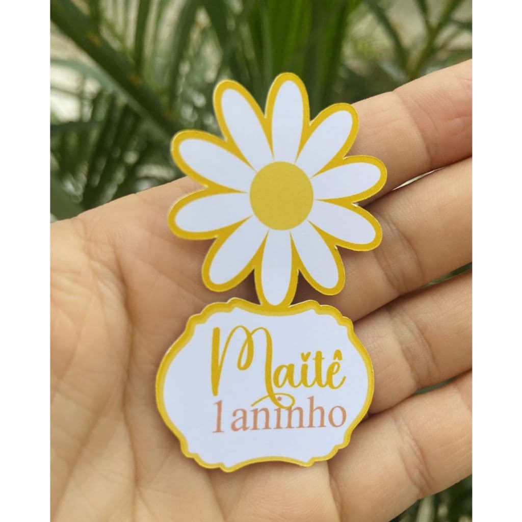 Aplique Personalizado Margaridas Fazemos qualquer tema tubete de 13 cm.