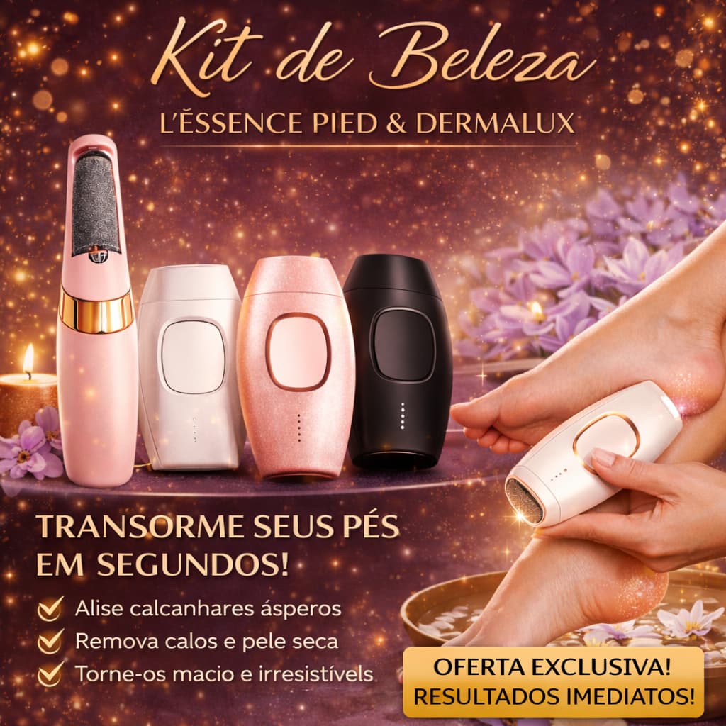 Kit Depilador Lixador Pé Elétrico Laser IPL Fotodepilador Beleza Aparelho Máquina