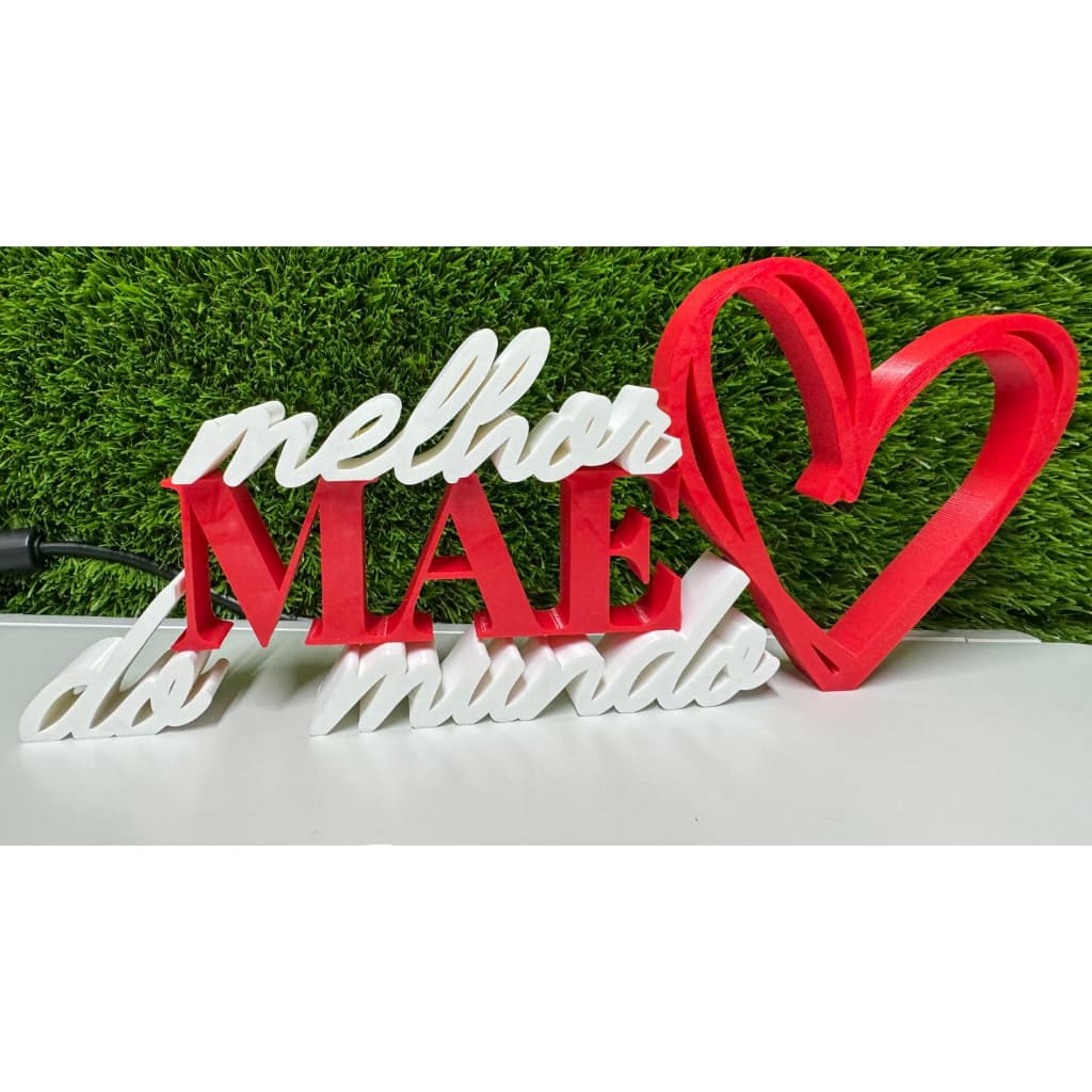 Dia das mães frase Melhor mãe do mundo