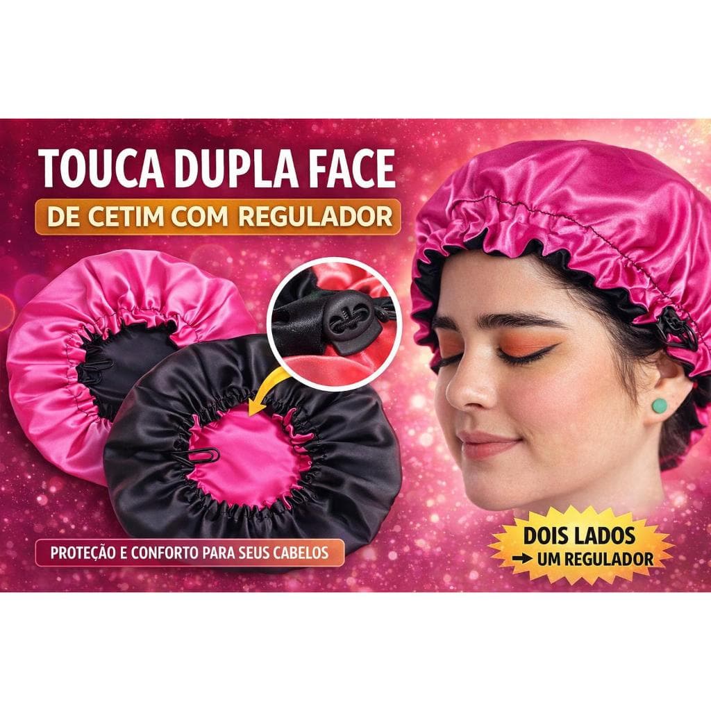 Touca de Cetim Dupla com Regulador | Anti Frizz | Dormir| Proteção para Cabelo Liso e Cacheados - Dia da Mulher
