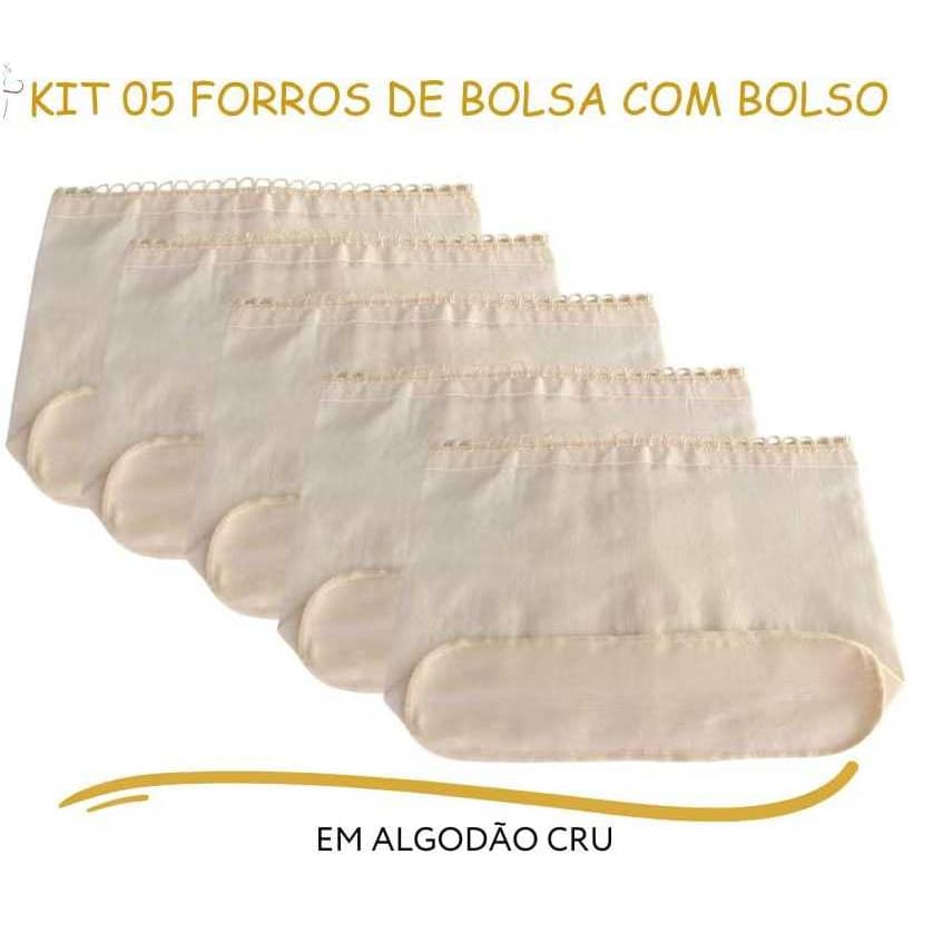 KIT 05 Forros de Bolsa com Bolso em Algodão Cru (05 Unid)