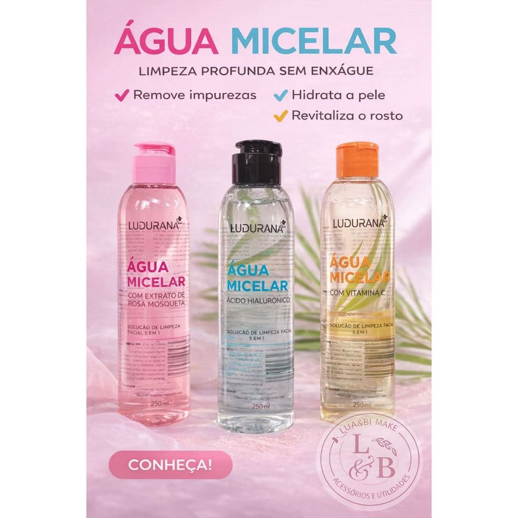 Água Micelar Facial – Limpeza, Demaquilante e Hidratante (Diversas Versões)