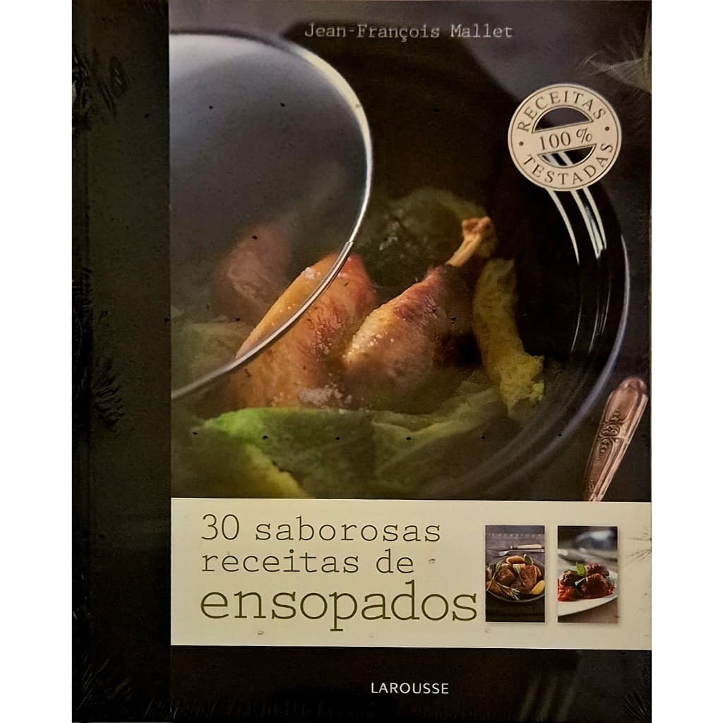 Livro: 30 Saborosas Receitas de Ensopados - Receitas 100% Testadas