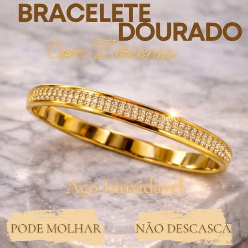 Bracelete Luxo Aço Inoxidavel 316L Dourado Cravejado em Zirconia Premium | Hipoalergenico Não Descasca