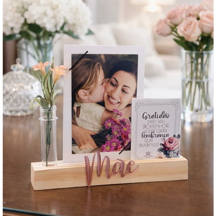 Porta Retrato de Mesa Dia das Mães Personalizado Floral Mensagem Acrílico Madeira Delicado