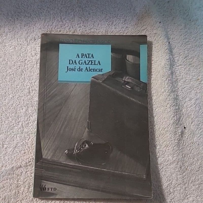 A Pata da Gazela de José de Alencar