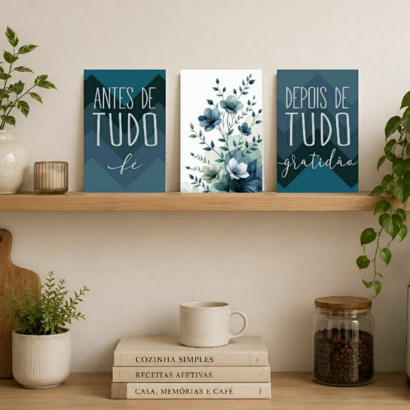 kit 3 placas decorativas, sala frases motivacionais, quadrinhos, decoração astethic, antes de tudo fé, depois de tudo.
