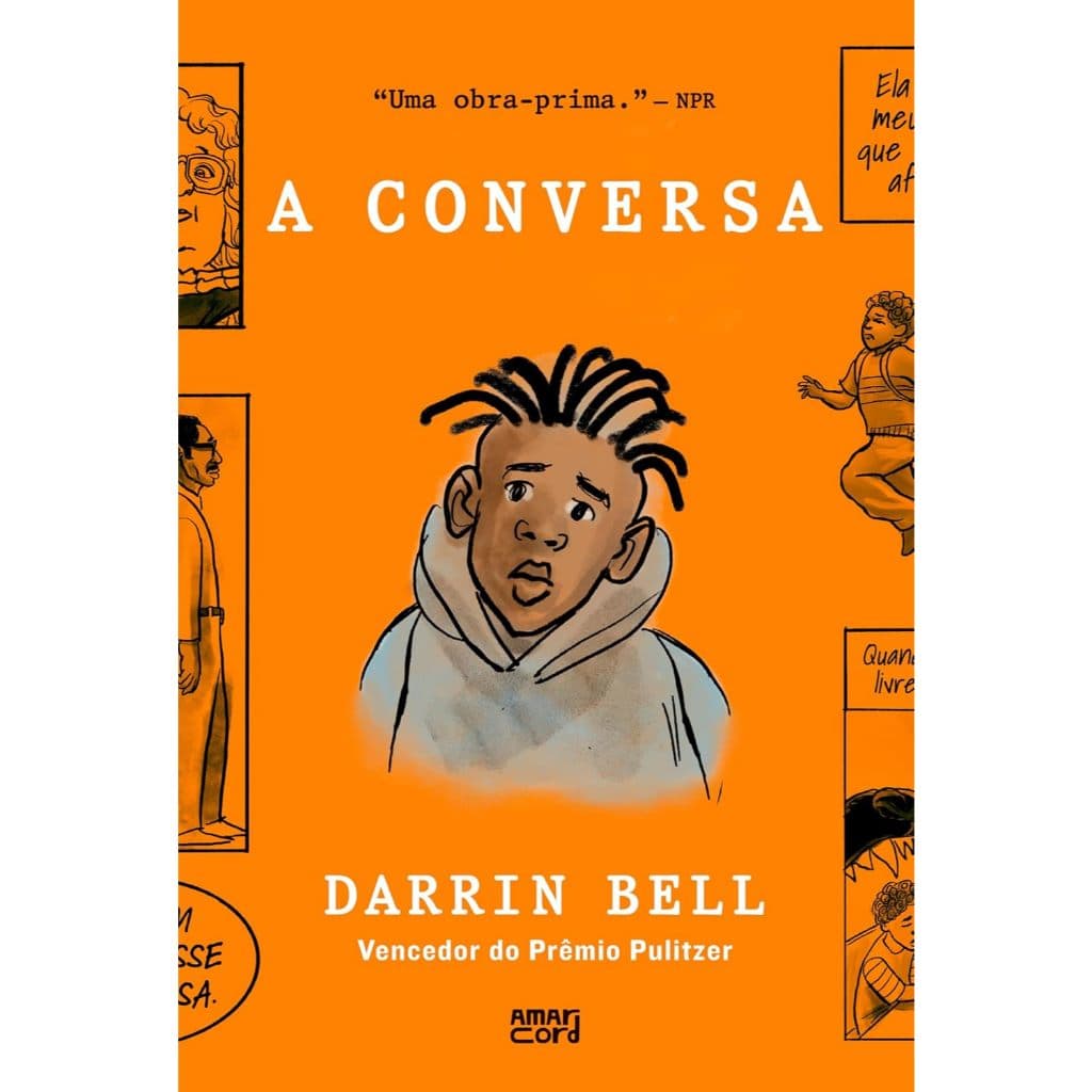 CONVERSA, A - (UMA OBRA PRIMA) - BELL, DARRIN (VENCEDOR DO PREMIO PULITZER)