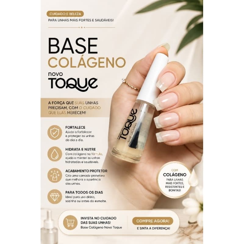 💅 Base Colágeno Novo Toque – Cuidado e Proteção para Suas Unhas