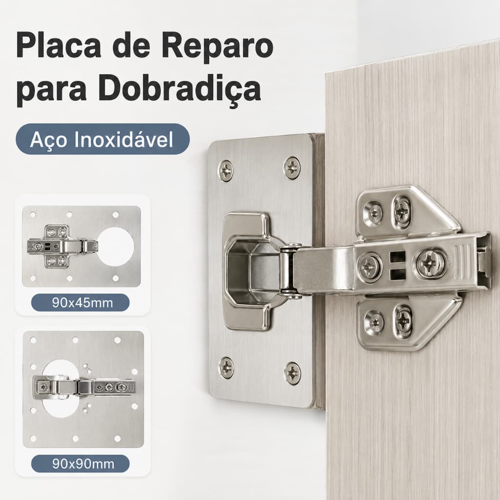 Placa de Reparo para Dobradiça de Armário em Aço Inoxidável Reforço para Porta de Móvel 90x90mm / 90x45mm