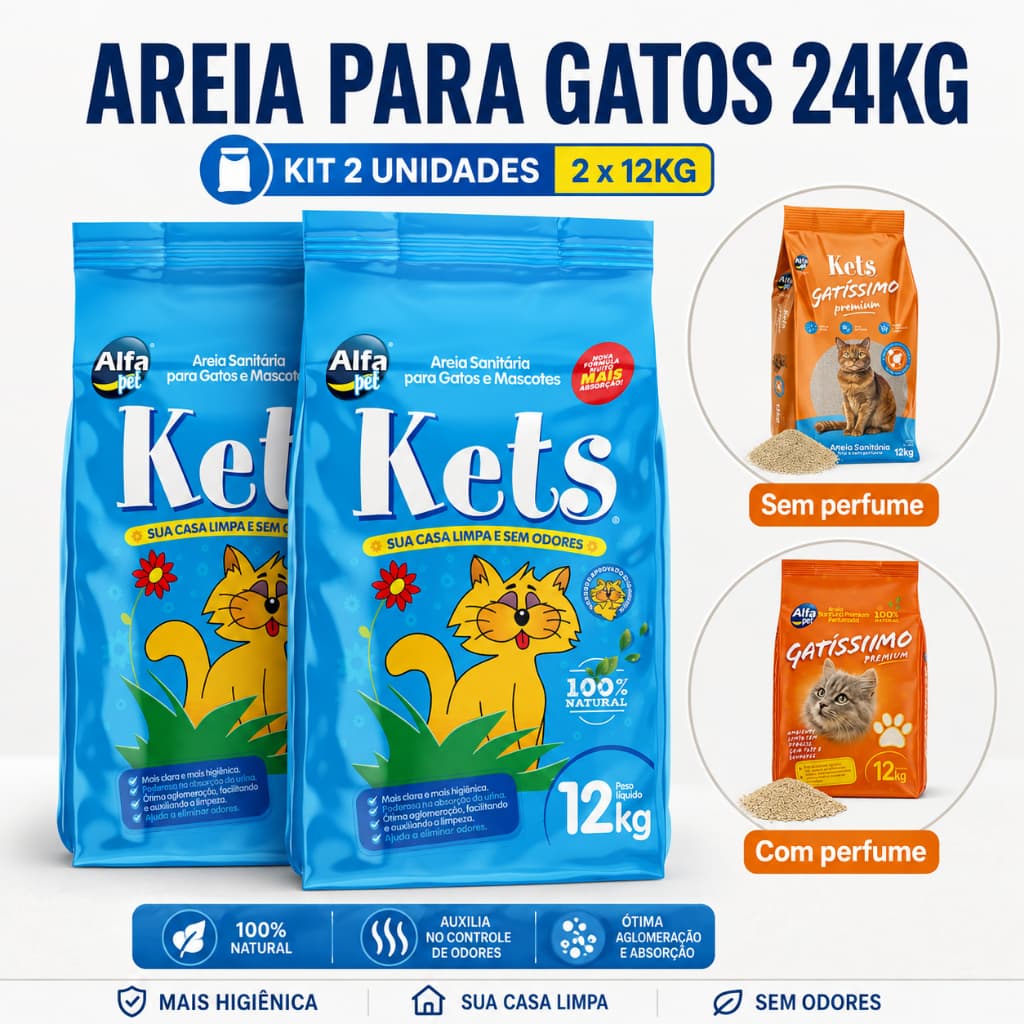 Areia Sanitária Higiênica Para Gatos 12Kg e 24kg Kets