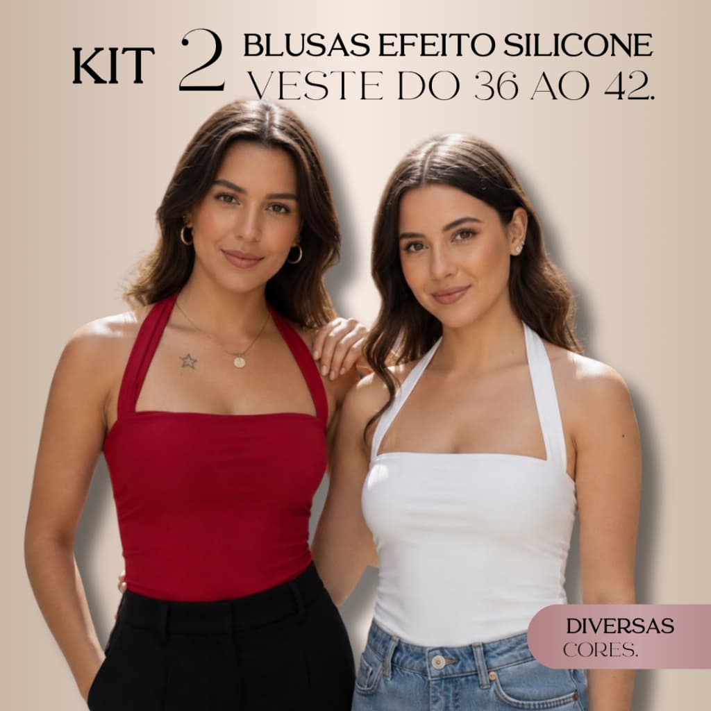 KIT 2 Blusa Feminina Efeito Silicone Blusa Halter Feminina e Costa Nua Suplex | TAM. 36 ao 42