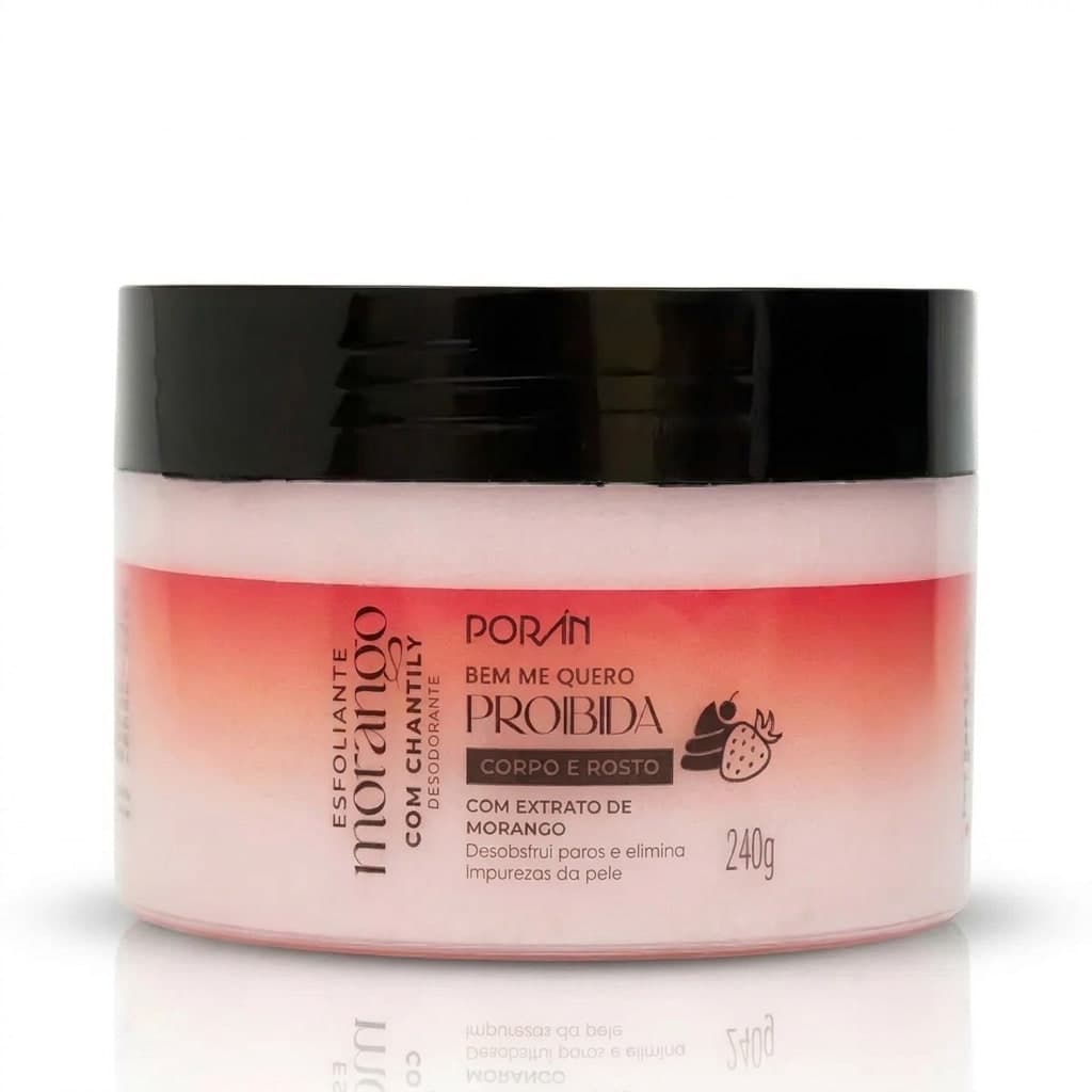 Esfoliante Corporal e Facial Morango com Chantilly 240g Porán Remove Células Mortas Deixa Pele Macia