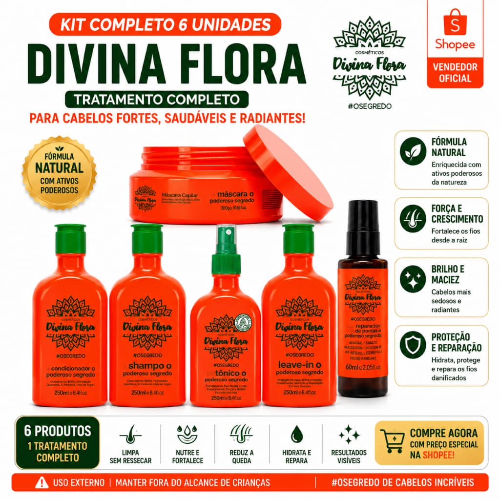 Kit Divina Flora O Segredo Completo 6 Unidades — Tratamento Capilar, Crescimento, Fortalecimento e Anti-Queda
