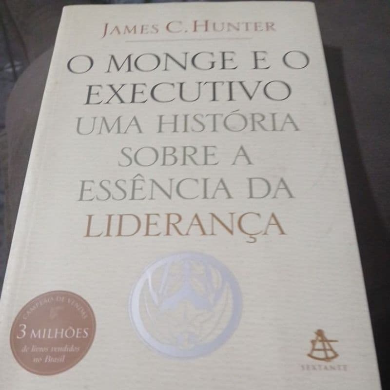 James C hunter- O Monge e o Executivo