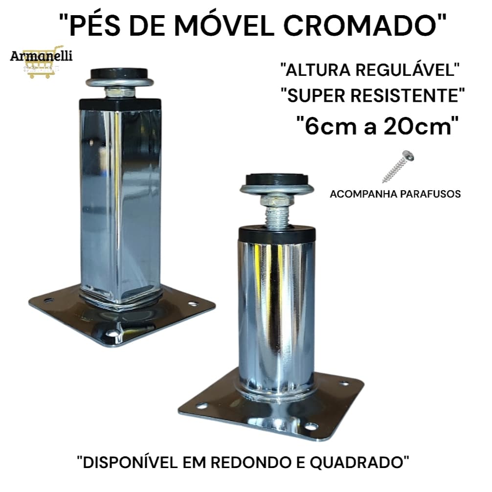 Kit C/ 4 Pés para Móveis Metal Cromado – 6cm a 20cm Redondo/Quadrado Ideal para Reposição