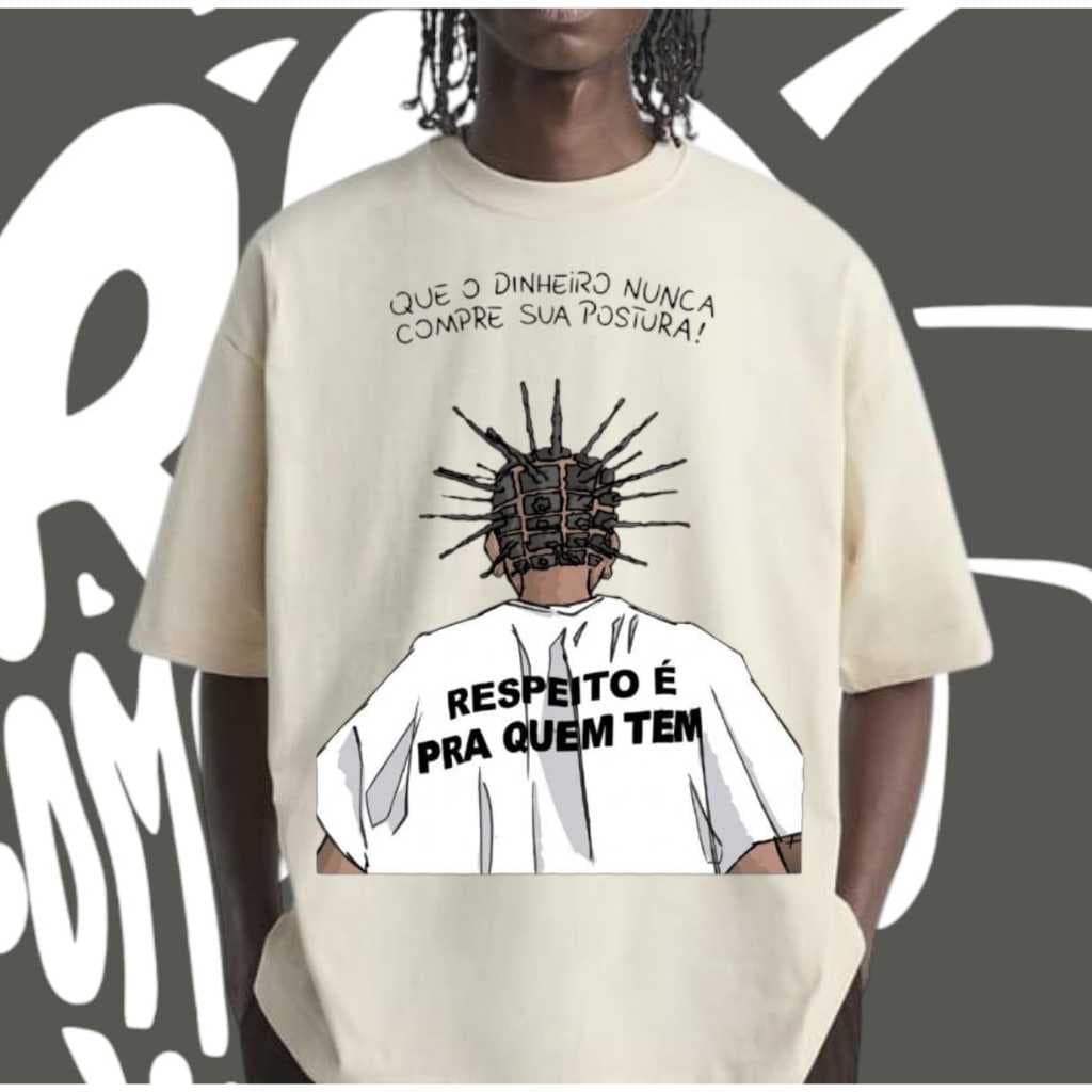 Camiseta Masculina Sabotagem Oversized Rap Brasileiro Cultura Streetwear Respeito é Pra Quem Tem