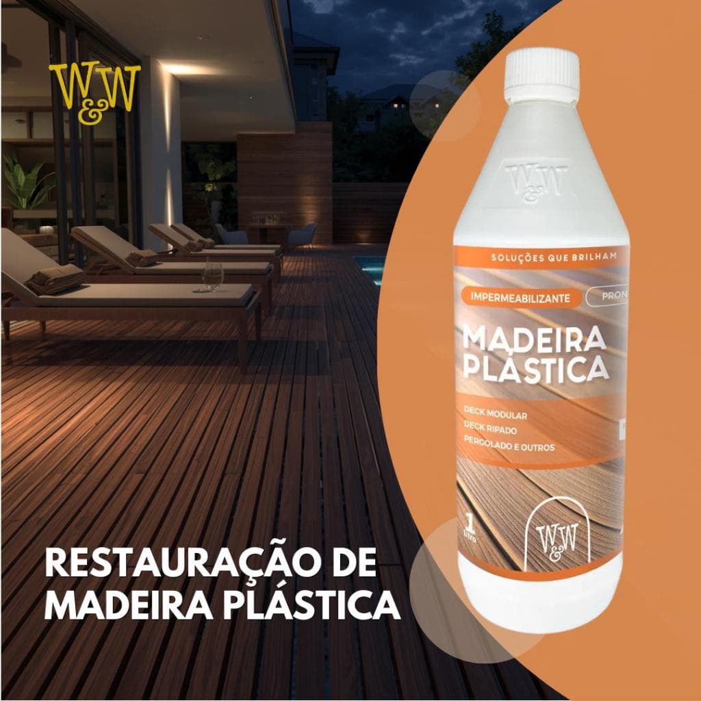 Impermeabilizante Para Madeira Plástica Acetinado W&w 1l Restaurador Madeira Plástica