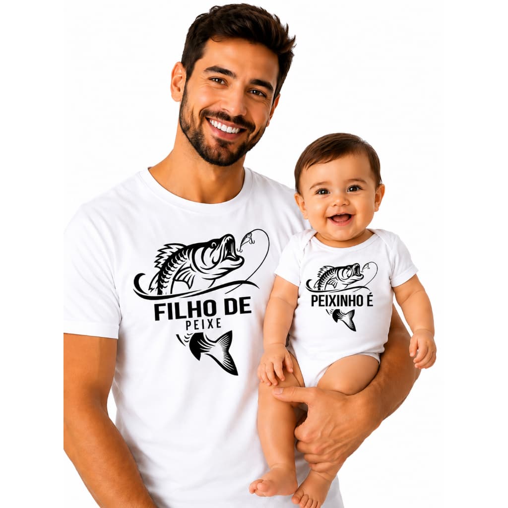 Kit Tal Pai Tal Filho Body e Camiseta Papai Filho de Peixe Peixinho É