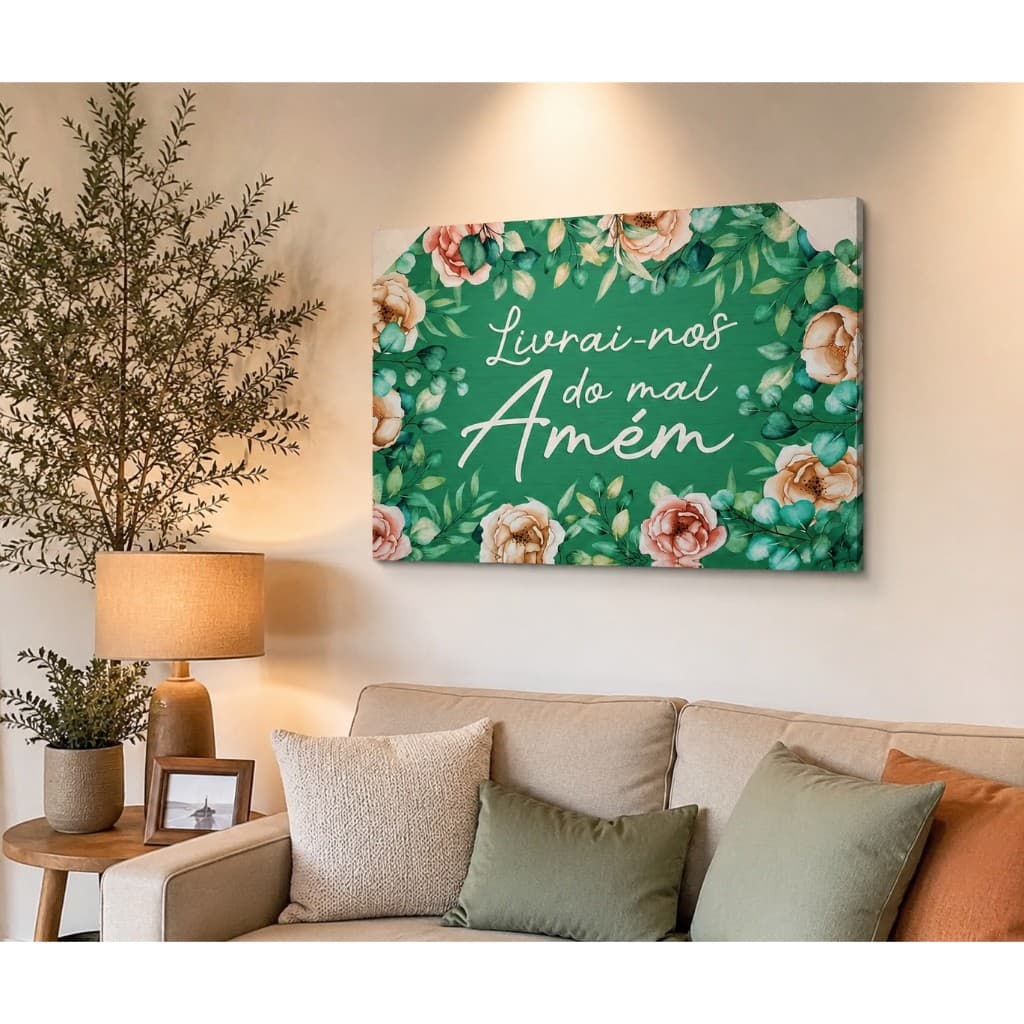 Quadro Decorativo Verde com Flores Frase 'Livrai-nos do mal Amém' Arte em Canvas Ideal para Quarto Sala, Hall de Entrada