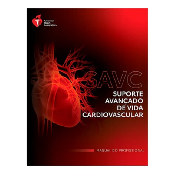 Livro Manual do Profissional de Suporte Avançado de Vida Cardiovascular (SAVC-ACLS)