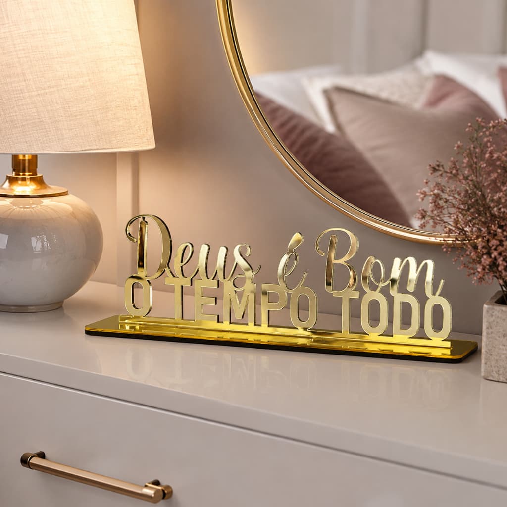 Letreiro de Mesa Deus é Bom O Tempo Todo Decoração Quarto Sala Escritório