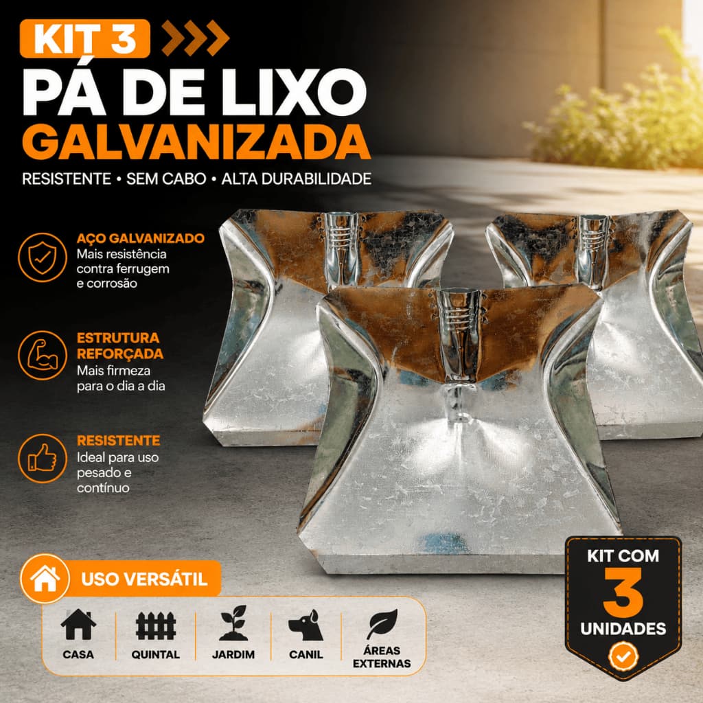Kit 3 Pá de Lixo em Aço Galvanizado Reforçada Sem Cabo Alta Durabilidade Jardim Quintal Canil