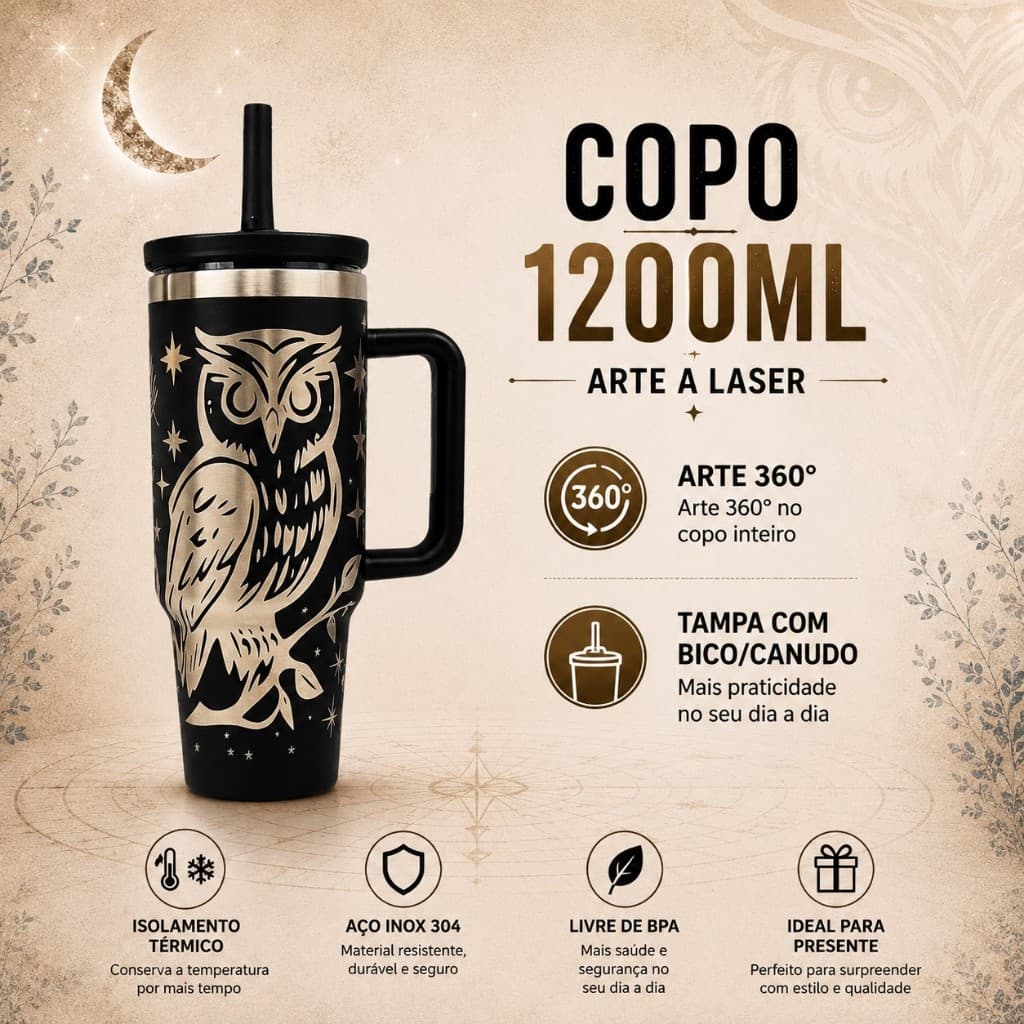 COPO TÉRMICO 1200ML COPÃO CUIA 350ML COPO 473ML COM ARTE A LASER 360 GRAUS TEMA: CORUJA