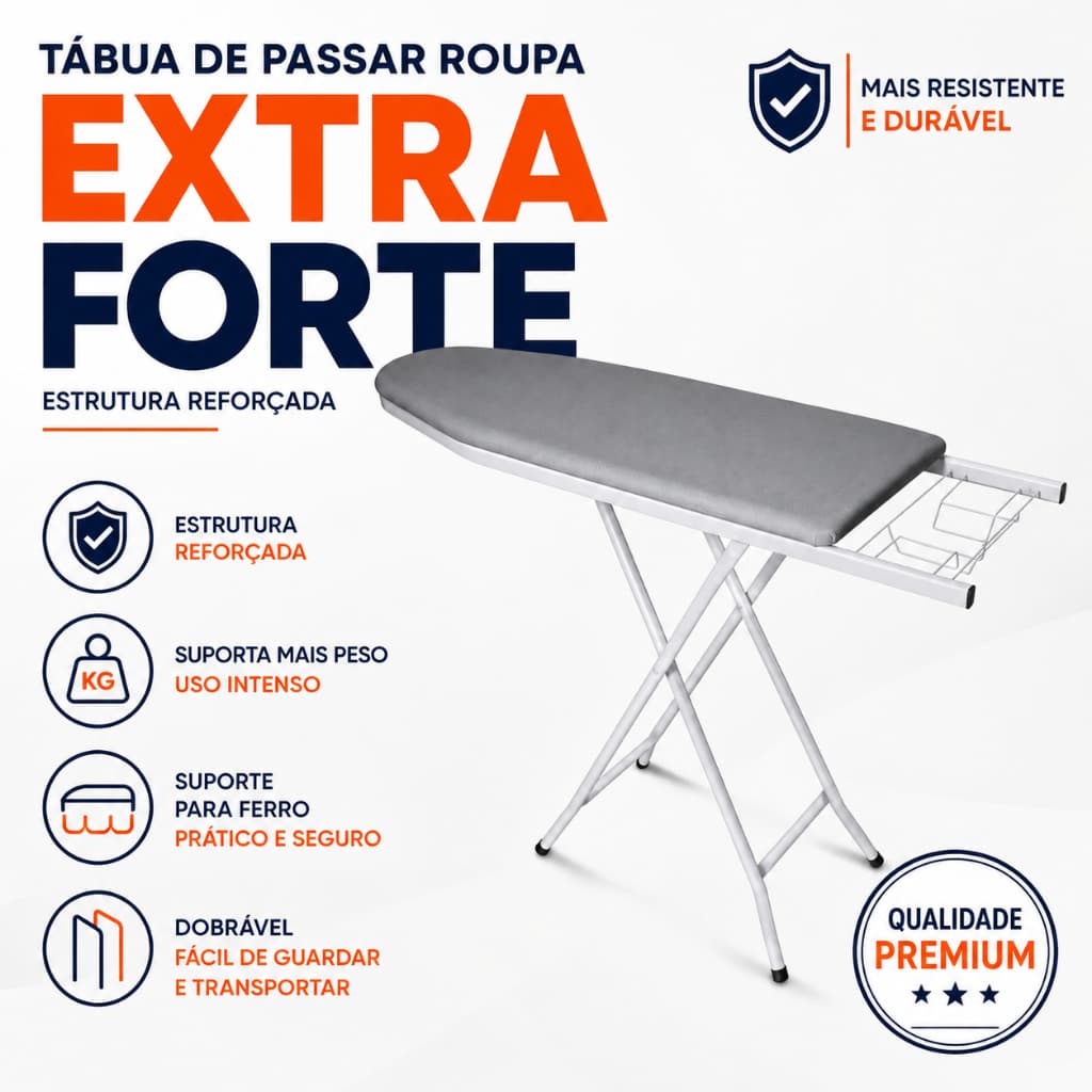 Tábua de Passar Roupa EXTRA FORTE Reforçada Dobrável com Suporte para Ferro