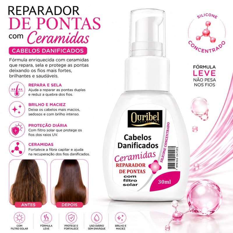 Reparador de Pontas Ouribel Ceramidas 30ml – Silicone Concentrado com Filtro Solar para Cabelos Danificados