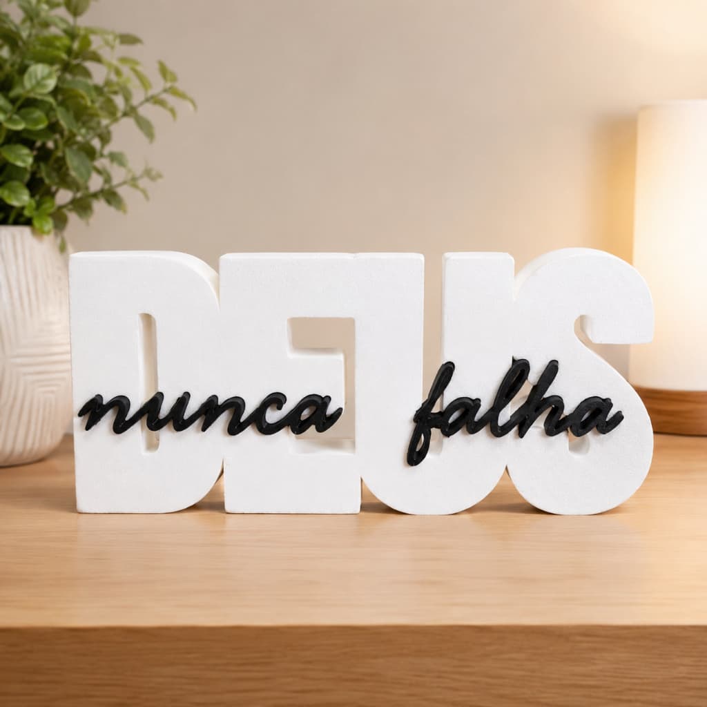 Letreiro Religioso "Deus Nunca Falha"