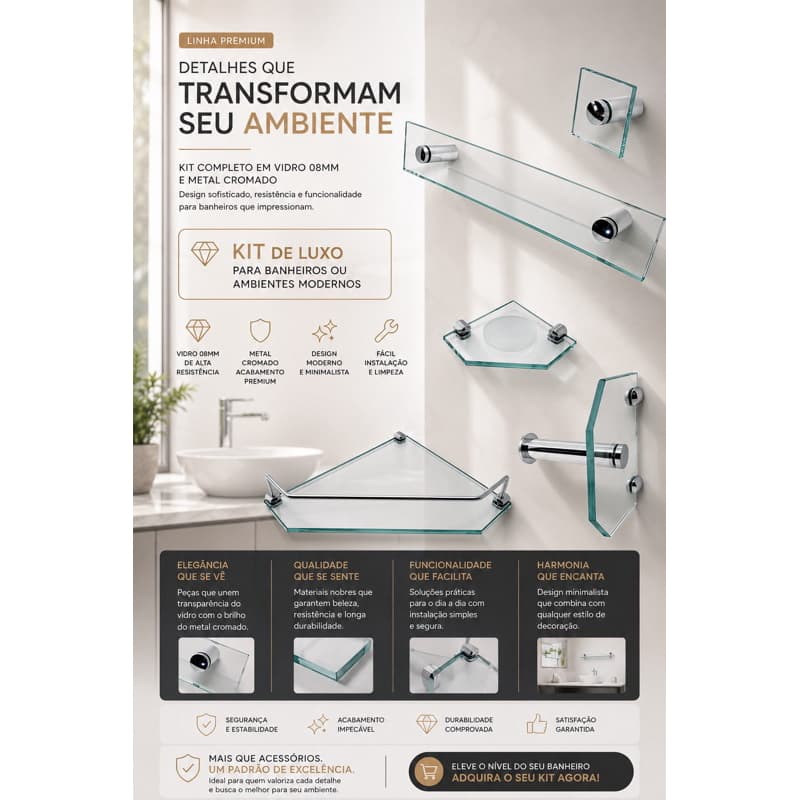 KIT DE VIDRO LUXO PARA BANHEIRO E PARA DECORAÇÃO COM 05 PECAS INCOLOR  E TODOS ACESSÓRIOS DE ALUMÍNIO  BRILHANTE CROMADO