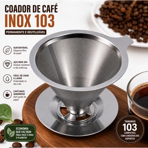 Coador de Café Inox 103 Permanente Reutilizável Sem Filtro Papel Aço Inox 304 Lavável 🏆