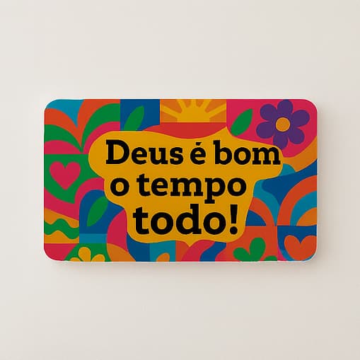 Quadro Decorativo Madeira Deus é Bom o Tempo Todo Decoração Frase Motivadora