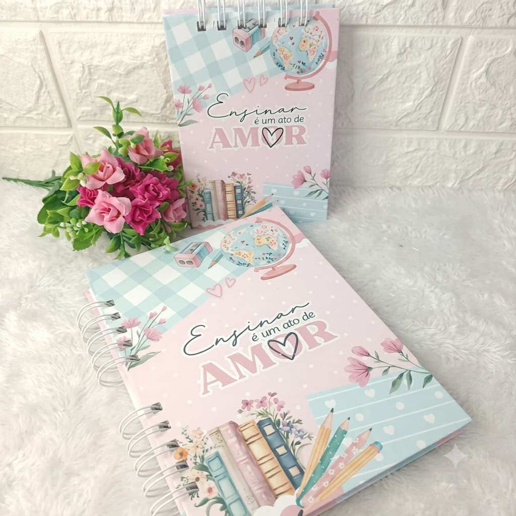 Dia dos Professores Caderno + Bloco “Ensinar é um ato de Amor” | Papelaria Personalizada Presente Professores