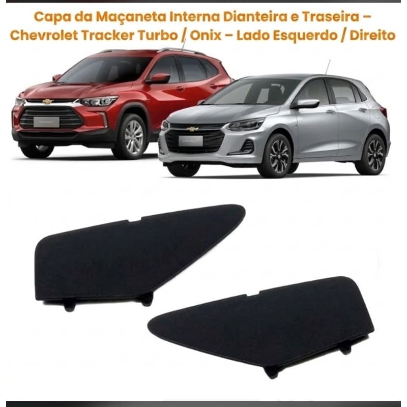 Tampa Furo Macaneta Interna Chevrolet Montana Tracker Onix  Direita / esquerda