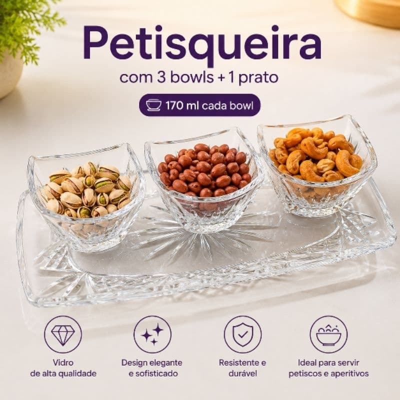 Petisqueira de Vidro Prato para petiscos e Aperitivos com 3 Bowls 170ml + 1 Prato Cristal Transparente Elegante Premium