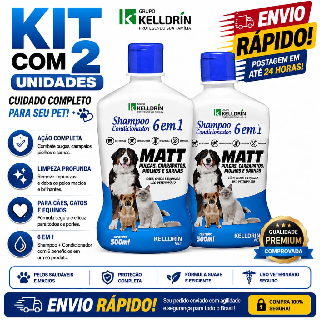 Kit 2 unidades Shampoo Condicionador MATT 6 Em 1 Kelldrin Sarnicida Cães e Gatos Anti Pulgas e Carrapatos 500ml