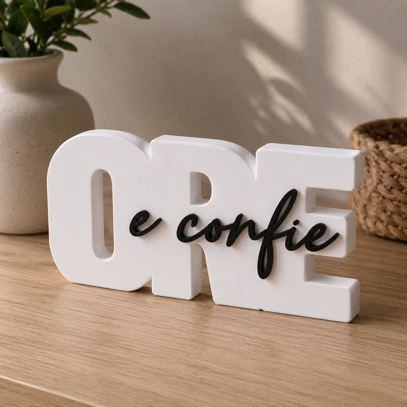 Letreiro Decorativo Inspiração Moderna para Mesa Ore e Confie