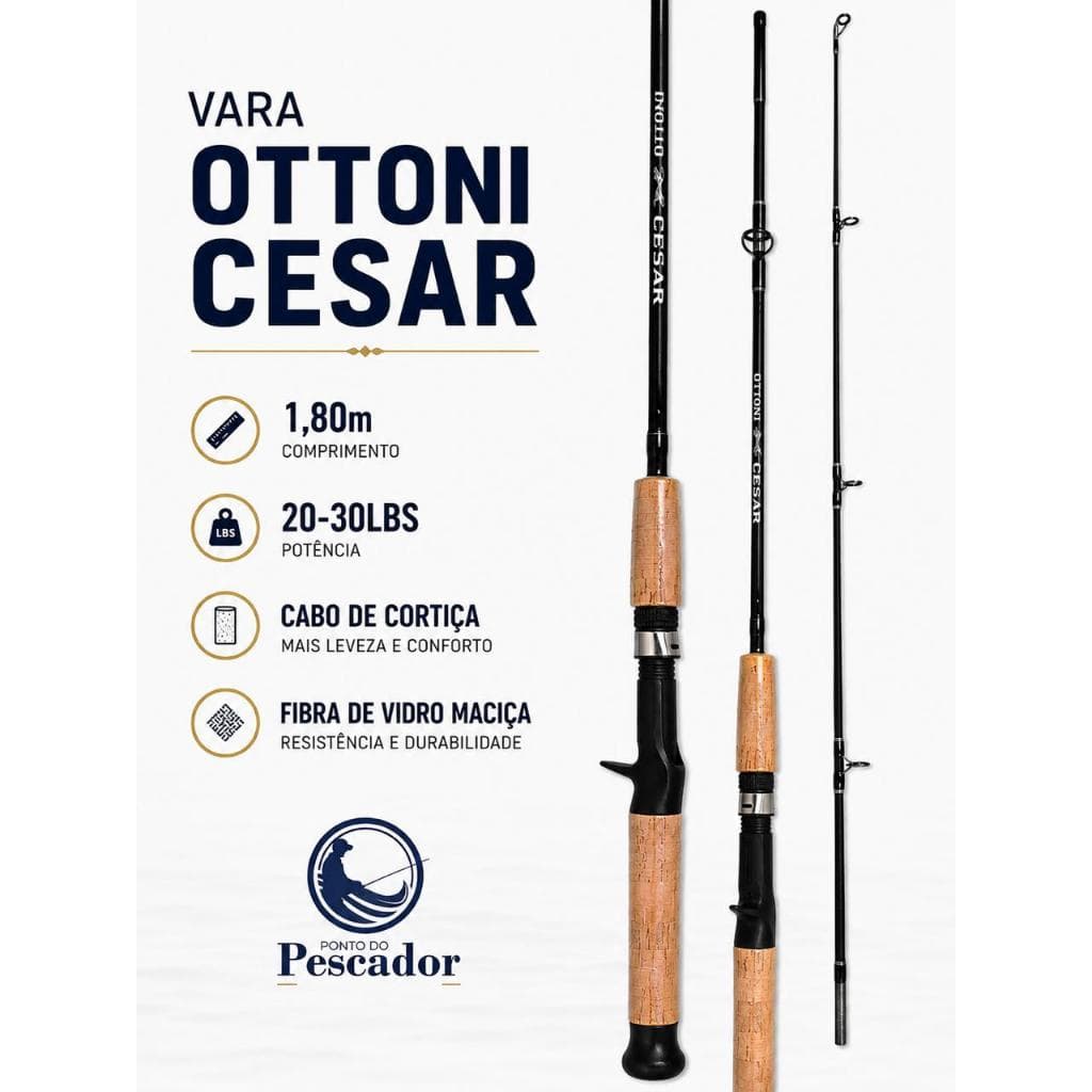 Vara De Pesca Ottoni Cesar 15 KG Fibra de Vidro Maciça- Carretilha