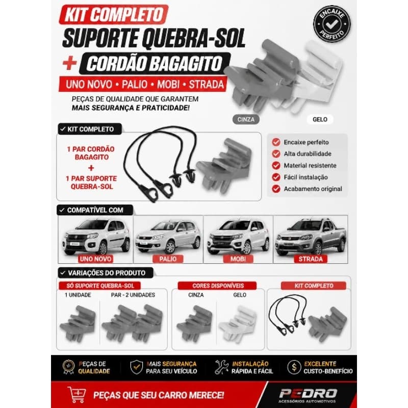 Kit Suporte Quebra-Sol + Cordão Bagagito Uno Novo Palio Mobi Strada Cinza Gelo Completo