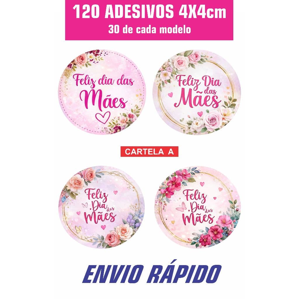 Kit 120 Etiquetas Adesivas Dia das Mães 4x4cm | Selos p/ Embalagem e Presentes