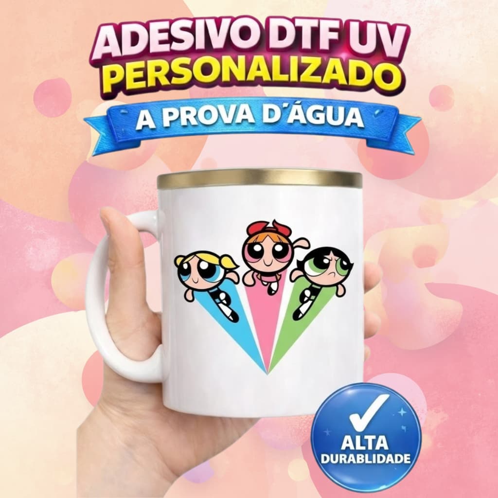 ADESIVOS DTF IMPRESSÃO UV 7,5CM MENINAS SUPER PODEROSAS A PROVA D' ÁGUA COPOS GARRAFAS CANECAS