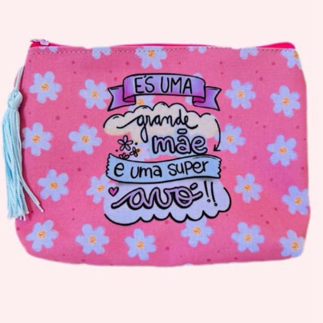 NECESSAIRE - MADRINHA - DINDA - TIA -TITIA - PRESENTE - LEMBRANCINHA DIA DAS MÃES