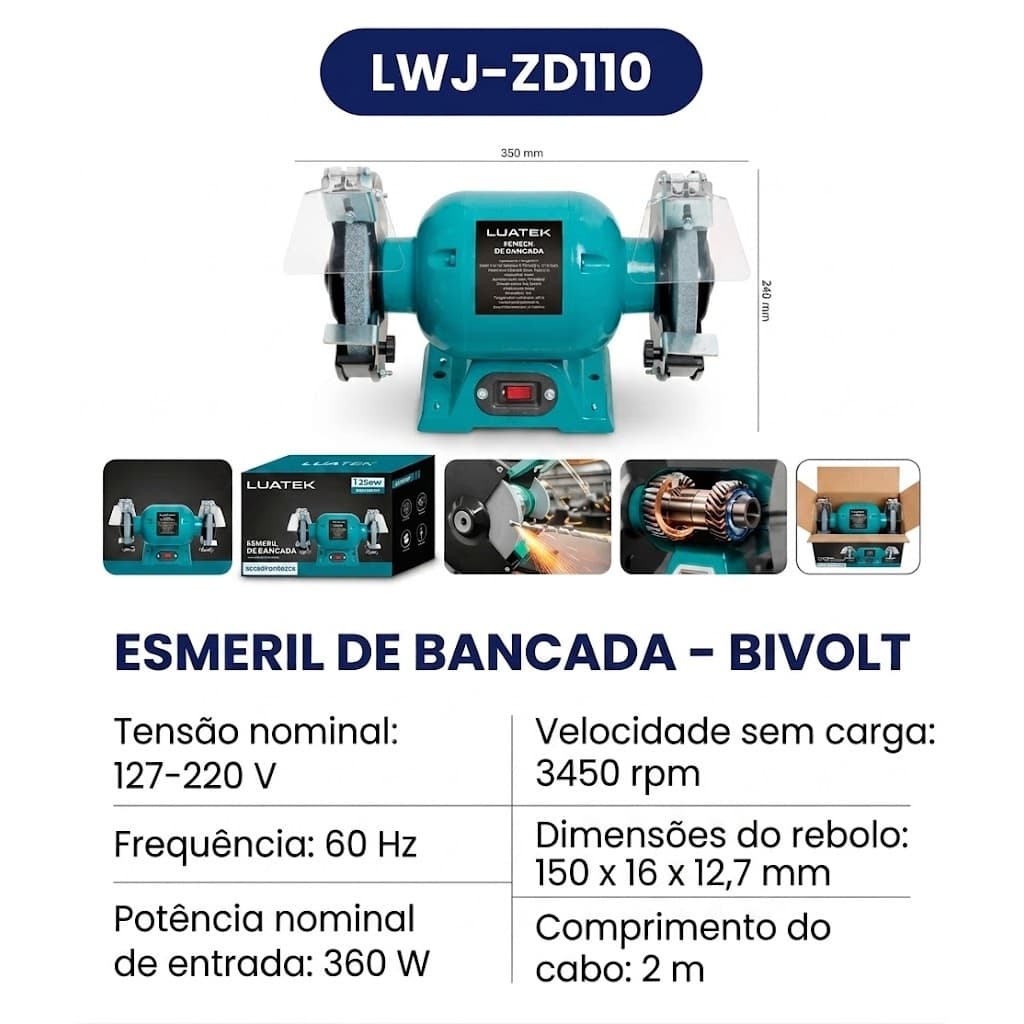 Esmeril de Bancada Luatek 360W 6" Profissional