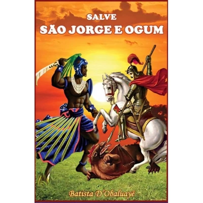 Livro Salve São Jorge e Ogum - Batista D' Obaluayê